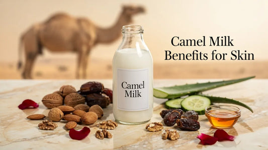 Camel Milk Benefits for Skin: The Secret to Healthy Glowing Skin