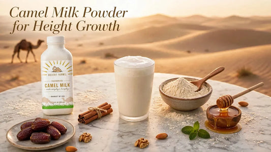 How to Use Camel Milk Powder for Height Growth